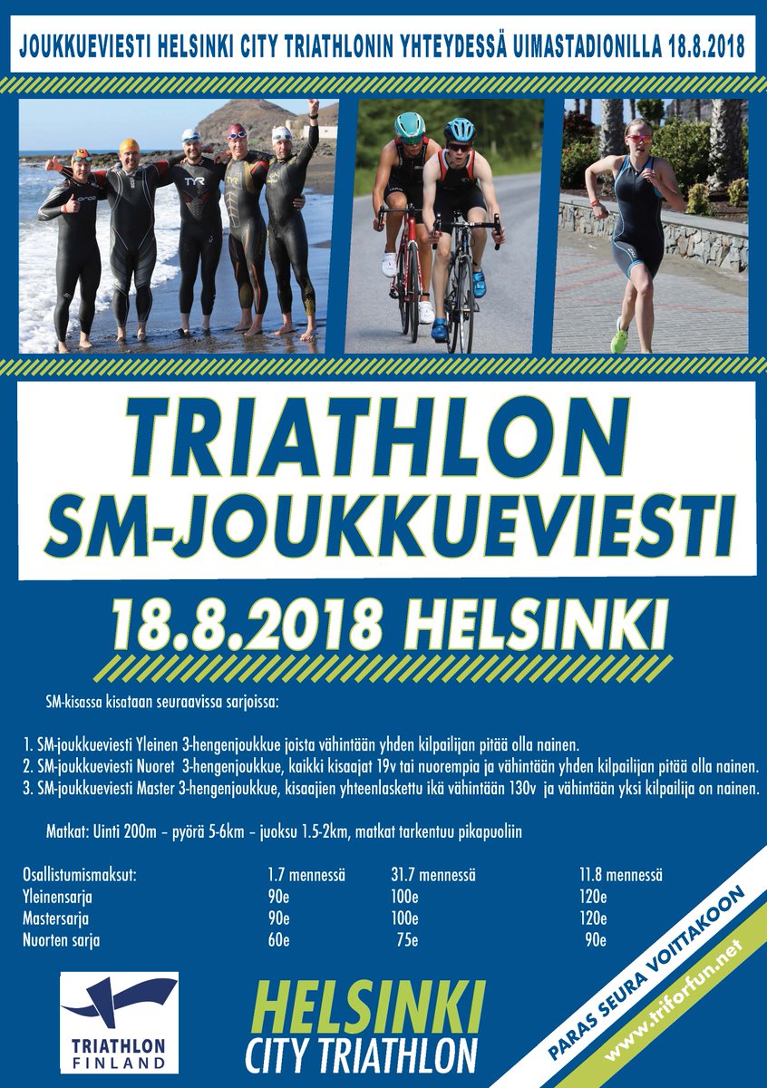 SM-Joukkueviestit 18.8 Uimastadionilla.
Kisataan alla olevissa sarjoissa, kolmenhengen joukkueille, joista yhden osallistujan pitää olla nainen:
1. SM-joukkueviesti Yleinen: 
2. SM-joukkueviesti Nuoret: 
3. SM-joukkueviesti Masters: 
Lisätietoja: triforfun.net/smjoukkueviesti