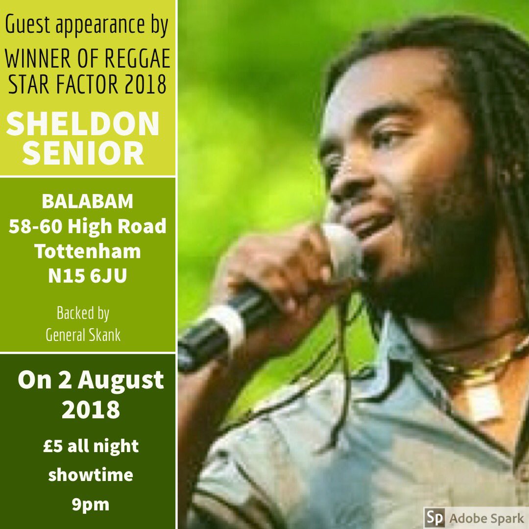 _generalskank's tweet photo. @sheldonsenior (winner of @reggaestarfacto 2018), Prince Jahkey and Toney Scott will be joining us on stage on 2 August at Balabam 58-60 High Road, Tottenham! Come and see these great artists, backed by General Skank! ❤️💛💚 #reggae #legends #reggaestarfactor #tottenham https://t.co/TWJJ8BoamL