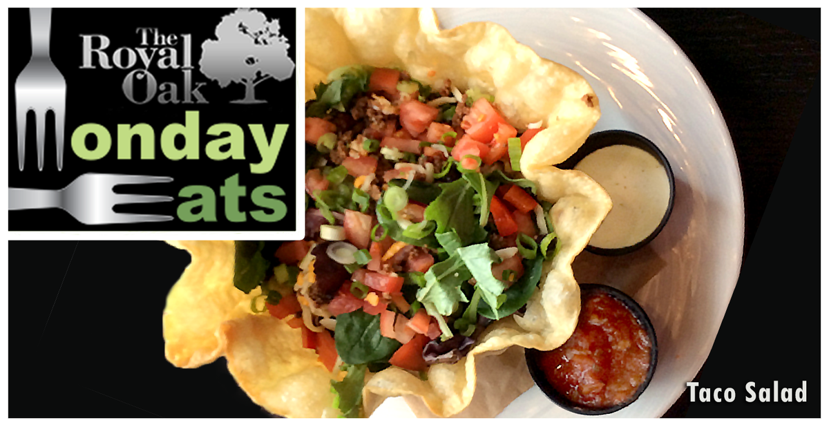 Swing by your #lOAKal and #SavourTheTasteOfSummer with a chicken or beef #TacoSalad!  #EatTheBowlNotThePlate #MondayEats