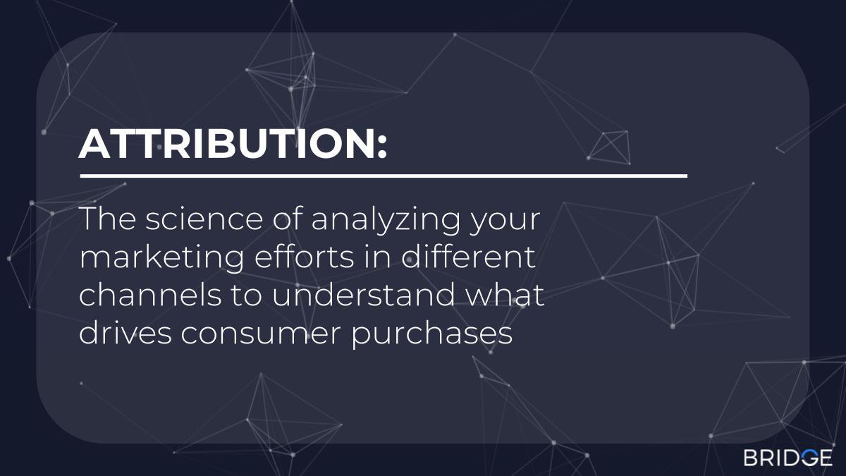 bridgeinsights's tweet image. Today&apos;s term of the day is &quot;attribution&quot;! Check out our one-pager to learn more about attribution solutions: bit.ly/2KXNSjr #termoftheday2018 #attributionanalysis