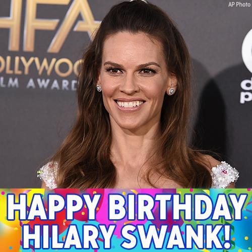 Happy Birthday to Academy Award-winning actress Hilary Swank! 