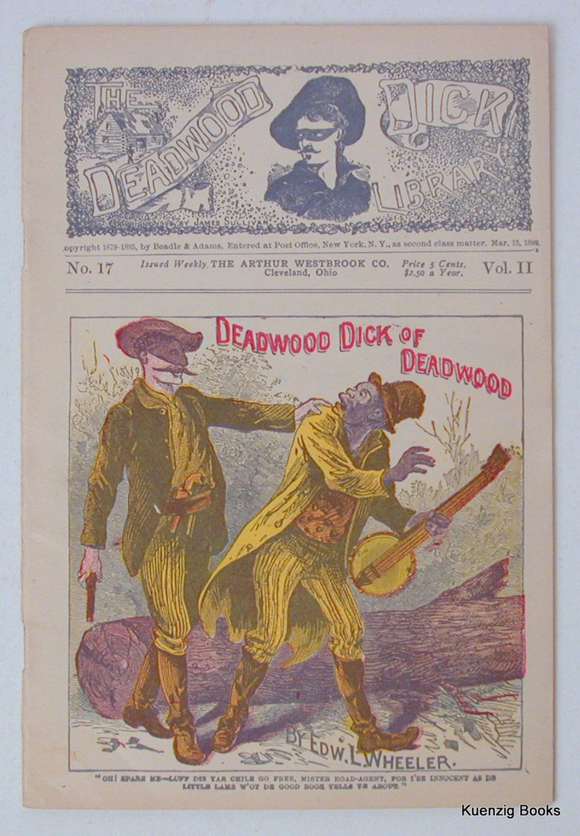 they were portrayed in stereotypical terms, but always as men and women of good character and intent. If racism can be benign, the portrayal of African-Americans in the Deadwood Dick stories was benignly racist. 25/?