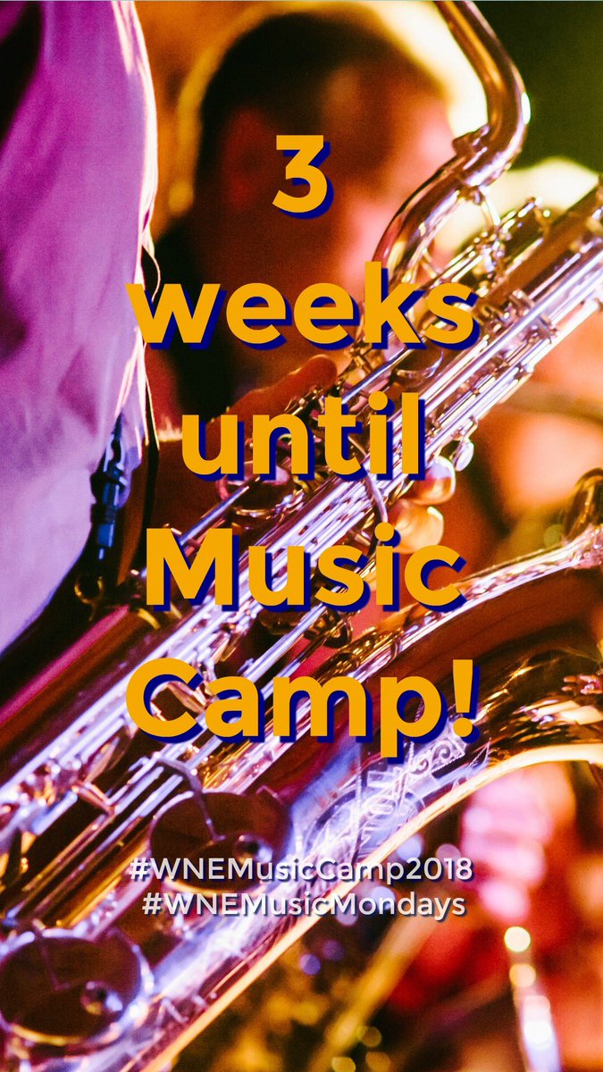 WNEMusic's tweet photo. #WNEMusicMondays #WNEMusicCamp2018 https://t.co/H9J4IdMLFB