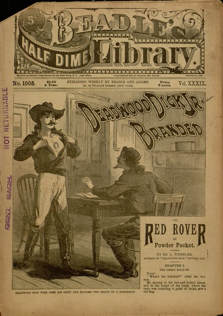 The following year, in 1886, Beadle & Adams (the publisher of Deadwood Dick's stories) began publishing the stories of Deadwood Dick, Jr. (inspired by Dick but nor relation). He appeared through 1897. 34/?