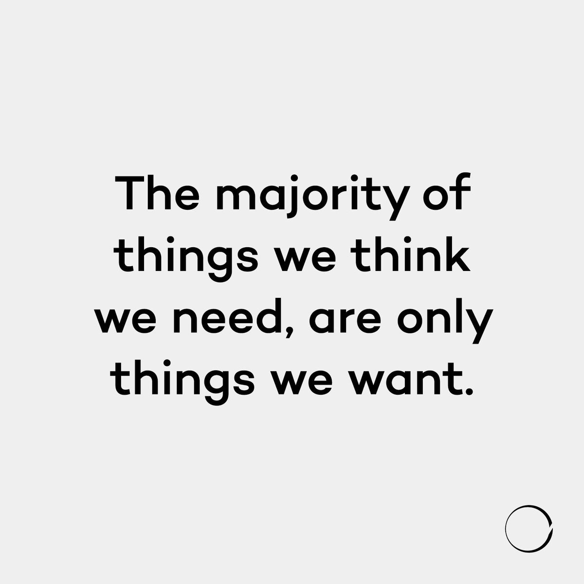 minimalism's tweet image. How many have been guilty of this? Need versus want are two very different things. minimalism.life