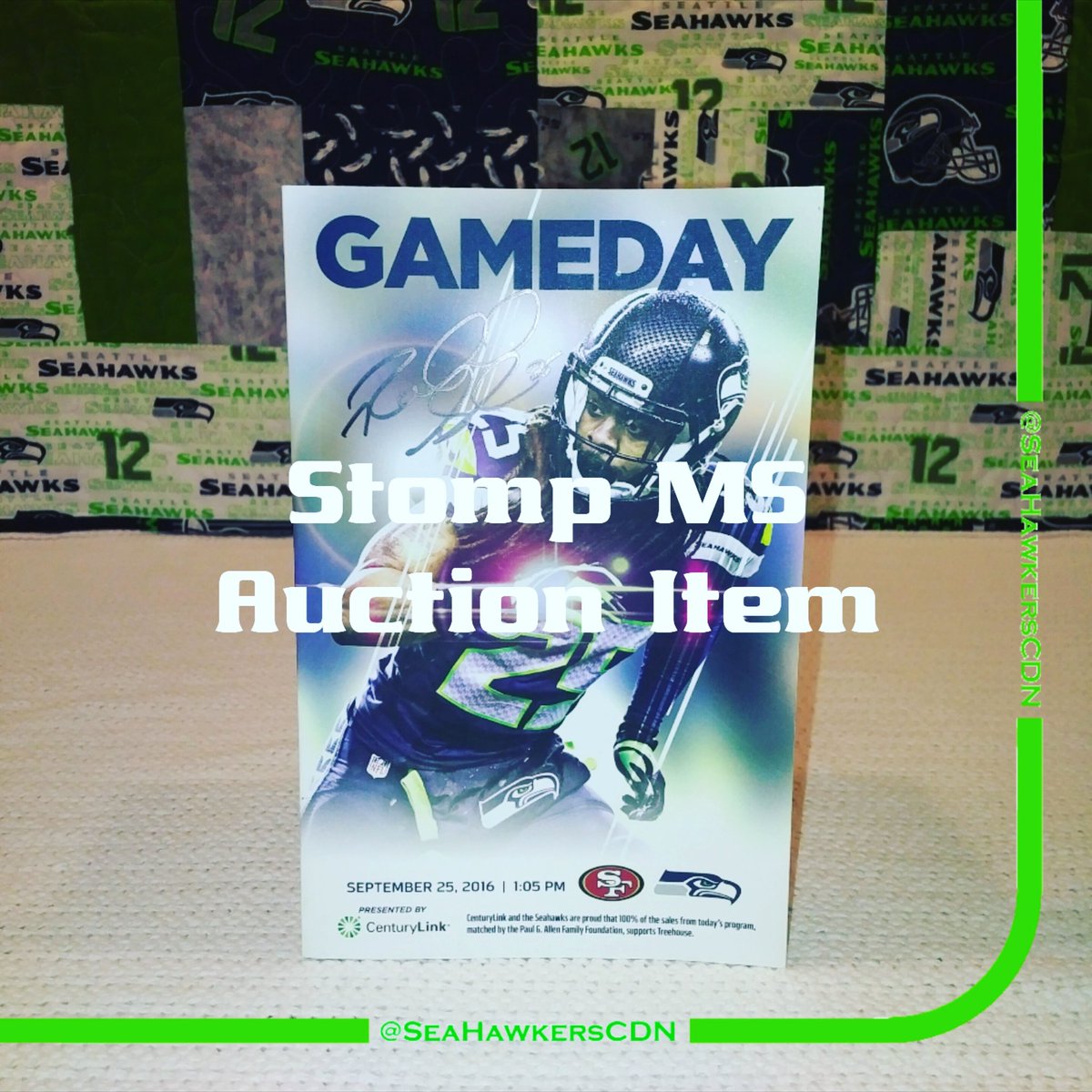 SeaHawkersCDN's tweet photo. AUCTION ITEM (Preview)
📆
Join us for #StompMS at 5pm AUG 02 in #YVR
📝
Official 2016 @Seahawks vs @49ers GameDay program signed by @RSherman_25
💲
Retail value: Priceless
📋
💙
💚
#WeAre12 #12North #CSH #SeaHawkers #12s #12s4good #12sEverywhere #Seahawks #TeamFight #endMS https://t.co/C5Z5quMGAc
