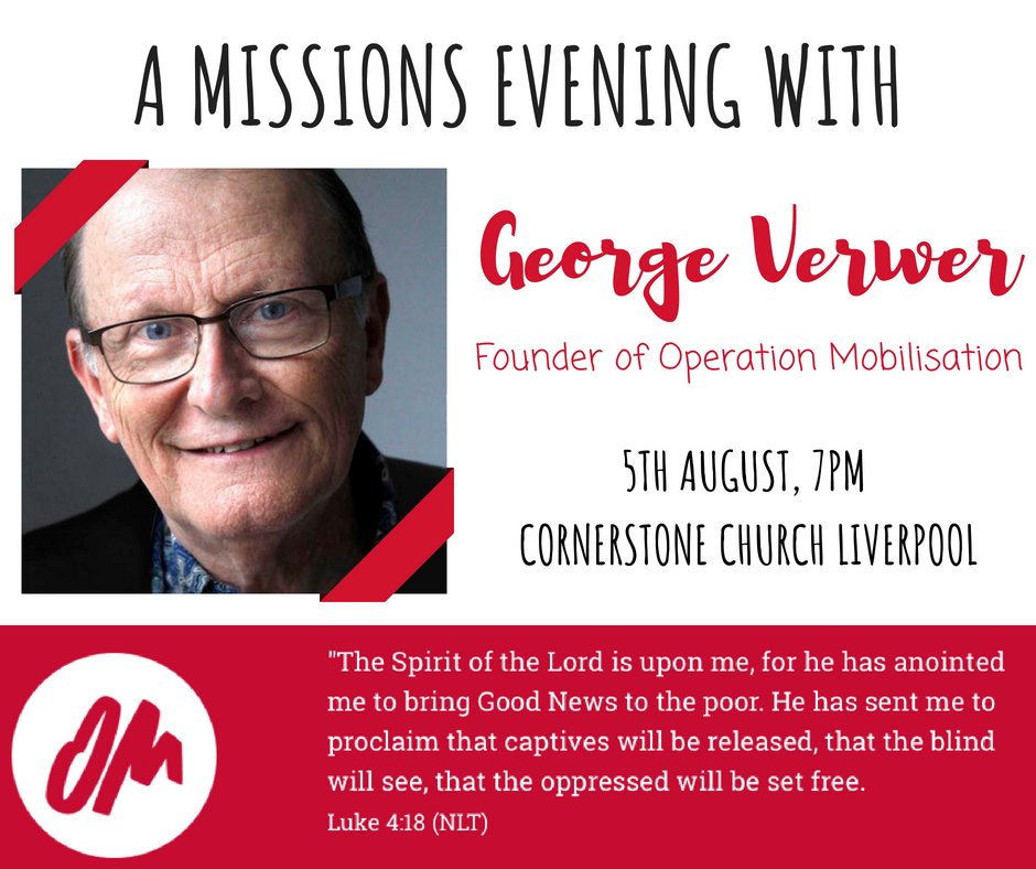 cornerstone_chs's tweet photo. Come and join us for a missions evening with George Verwer founder of Operation Mobilisation 5th August 7pm @OMUnitedKingdom  #georgeverwer #onmission #operationmobilisation https://t.co/yEQJGtjqqU for more details https://t.co/CVTKMgUuoU