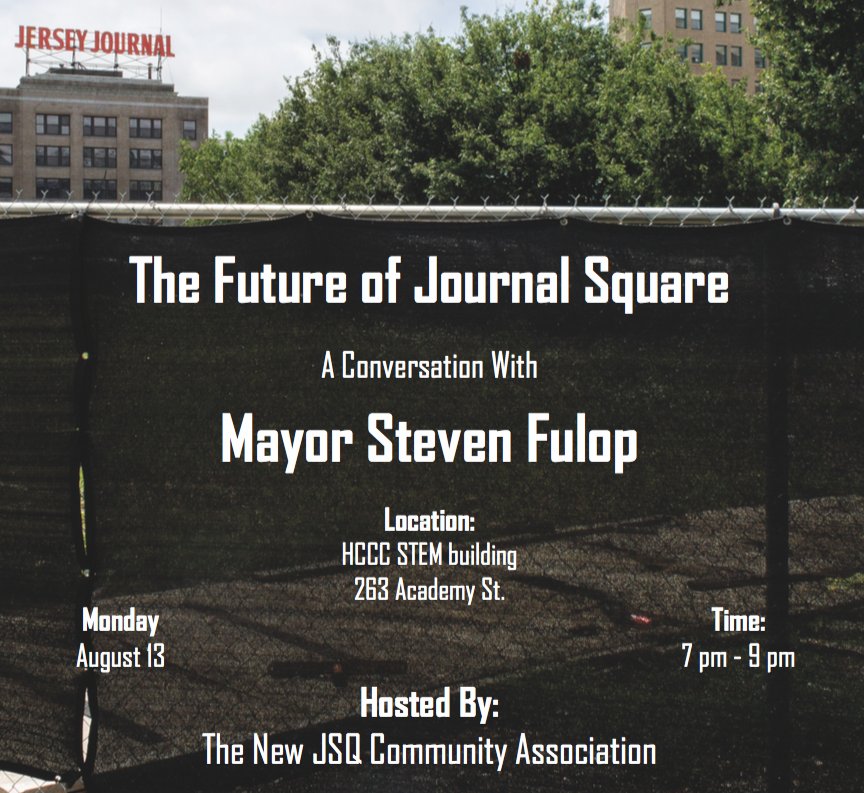 <a href="/amywilson/">Amy Wilson</a> Speaking of Journal Square, there's an event w mayor <a href="/StevenFulop/">Steven Fulop</a> coming up on 8/13. Heads up, #jerseycity: