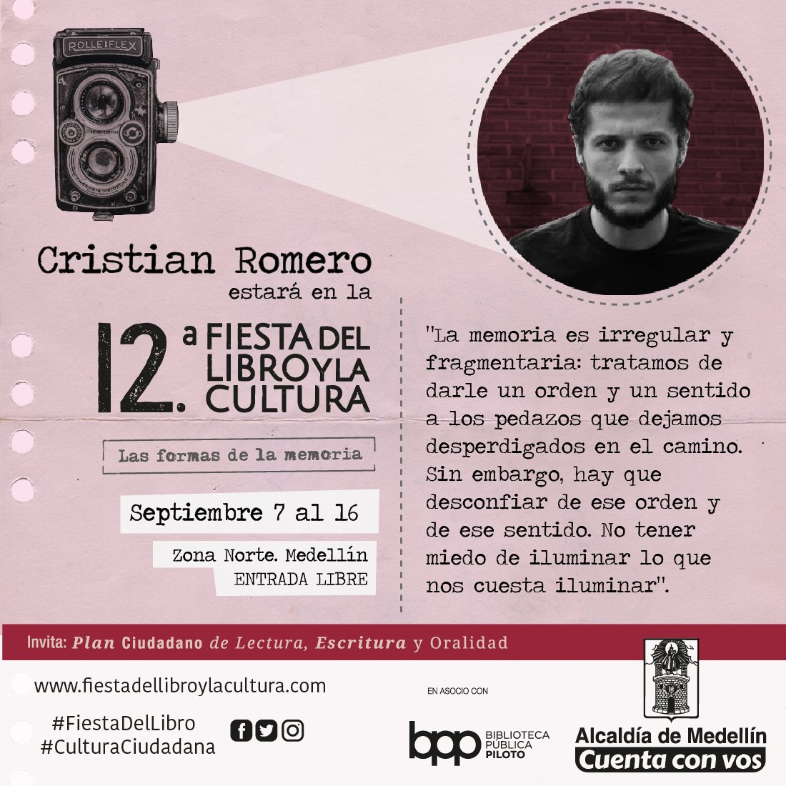 ¿Sabías que Cristian Romero fue seleccionado en la segunda edición de #Bogotá39? Este escritor de nuestra ciudad estará con nosotros en la #FiestaDelLibro y, junto a otros escritores, conversará sobre #LasFormasDeLaMemoria. ¡No te pierdas su visita! #CulturaCiudadana