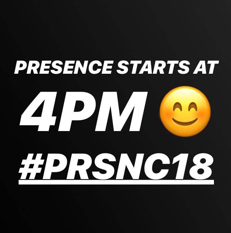 Kinecteduk's tweet image. PRESENCE STARTS AT 4PM 😊
#PRSNC18
