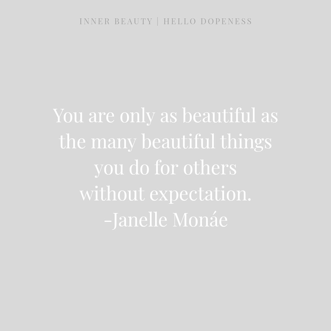 indigotheeagent's tweet photo. πI N N E R B E A U T Yπ
"You are only as beautiful as the beautiful things you do for others without expectation."
- @janellemonae
#MondayMotivation #HelloDopeness #HDTribe https://t.co/97RM6rLuyA