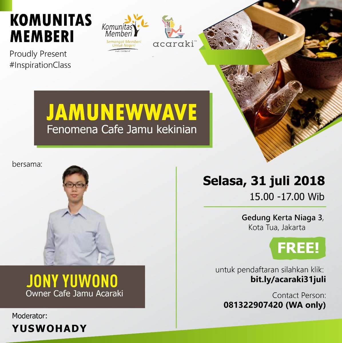 Pagi Memberian, jangan lupa siang nanti kita silatùrahmi kembali di program  #KelasInspirasiUkm Kunjungan ke Cafe Jamu <a href="/Acaraki_Jamu/">Acaraki</a> Jam 15.00 -17.00, kami menghimbau pakai transportasi publik (krl atau busway) utk hindari kemacetan jam pulang kerja, sampai jumpa nanti :)