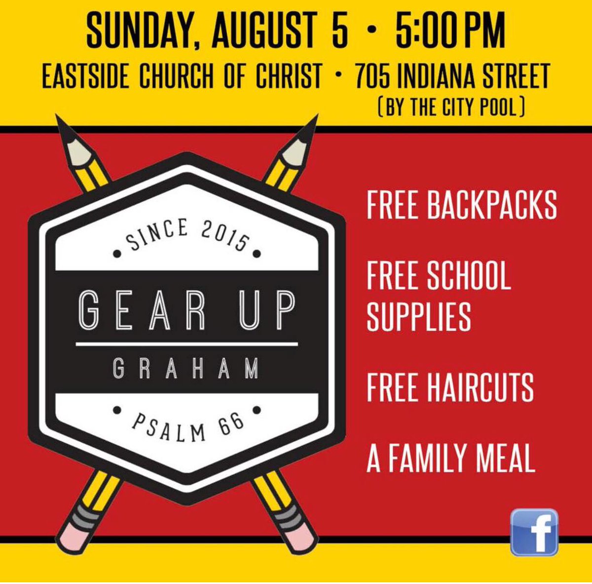 Gear Up Graham is 5 pm this Sunday, August 5th at Eastside Church of Christ- 705 Indiana St. Free Backpacks, School Supplies, Haircuts and a Family Meal will be provided.