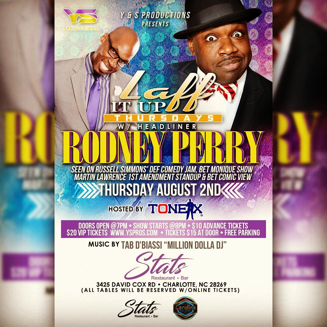 ToneXComedy's tweet photo. THIS THURSDAY NIGHT COME LAFF YO ASS OFF WITH 2 GROWN AZZ MEN...! You DEF don't want to miss @rodneyperry live ! Go to the website and get your tix ! #viptix available #advtix #payatthedoor #Epic Come laff love and live with us thurs night ! 8p https://t.co/hWbF9KPs0x