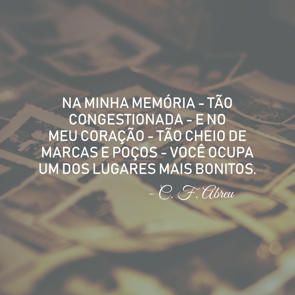 Memórias que deixam saudades...
#poeta #poema #poesia #texto #autor #prosa #frase #sentimento #pensamento #escritor #pensador #cfa #caiofernandoabreu #quesejadoce