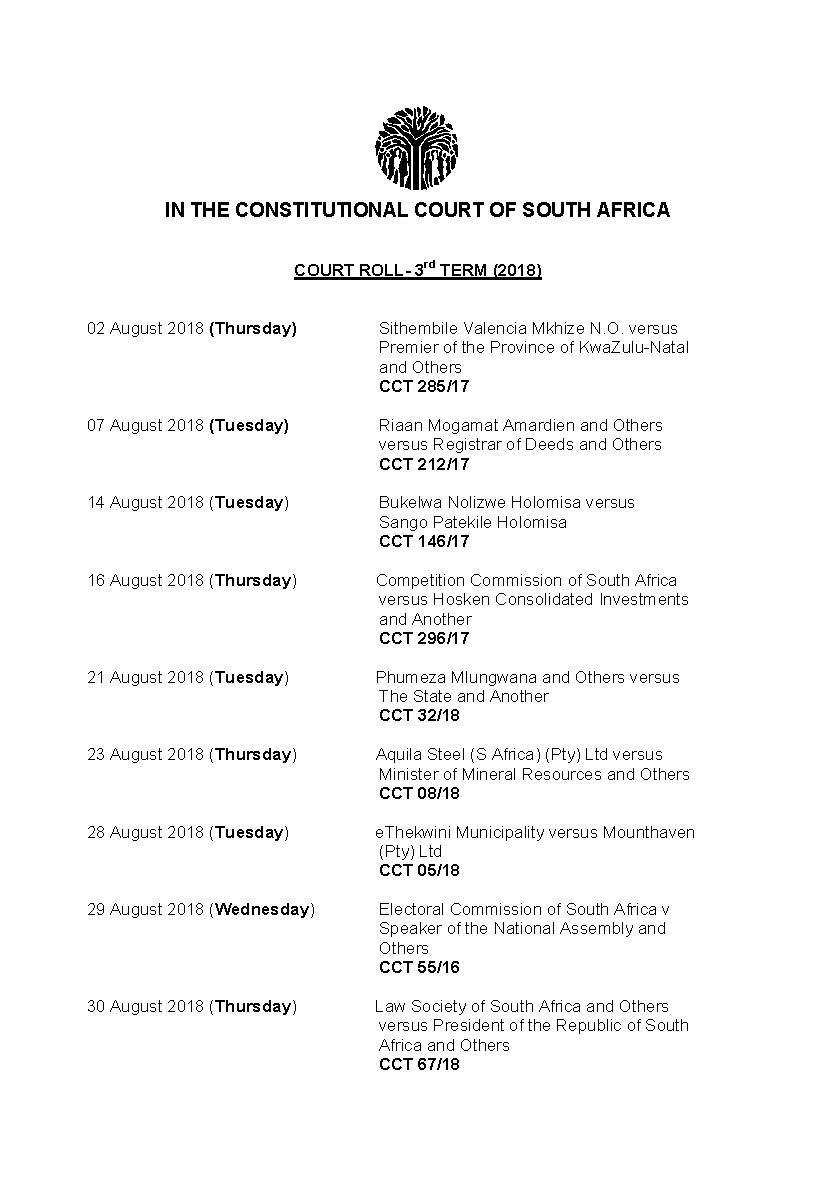 ConCourtSA's tweet photo. COURT ROLL: 2018 Term 3 https://t.co/pleV82z35L