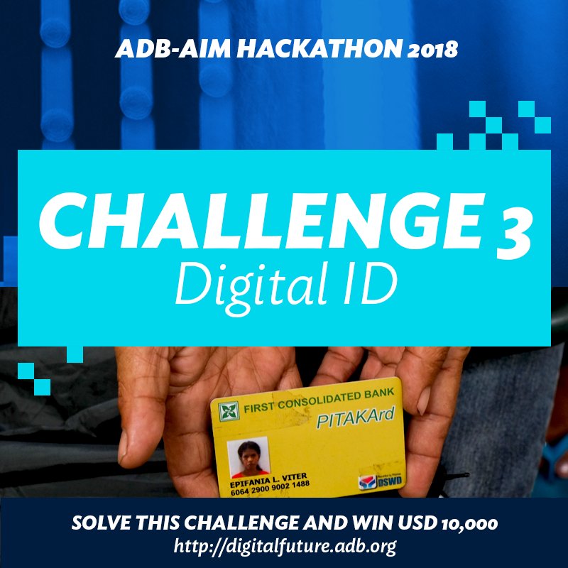 ADB_HQ's tweet image. ADB-AIM HACKATHON 2018: Develop an inclusive and sustainable digital ID solution. Registration open until 15 August.  digitalfuture.adb.org 
#hack4dev #hackathon #ict4d @aim_edu