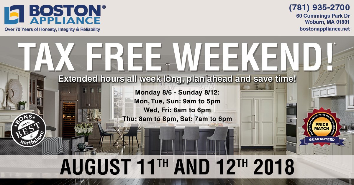 BOSappliance's tweet photo. MA Residents! Get ready for 2018 Tax Free Weekend Aug 11 and 12! Come in during our extended hours to shop ahead and save during the tax free weekend. Huge sales, including bonus savings on clearance, and open-box! #BostonAppliance #KitchenAppliances #MATaxFree #MATaxFreeWeekend https://t.co/zdupb6gMTU