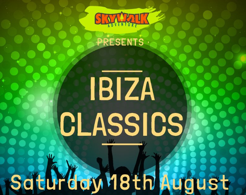 Skywalk Adventure Presents Ibiza Classics - mailchi.mp/73694a738fbe/s…