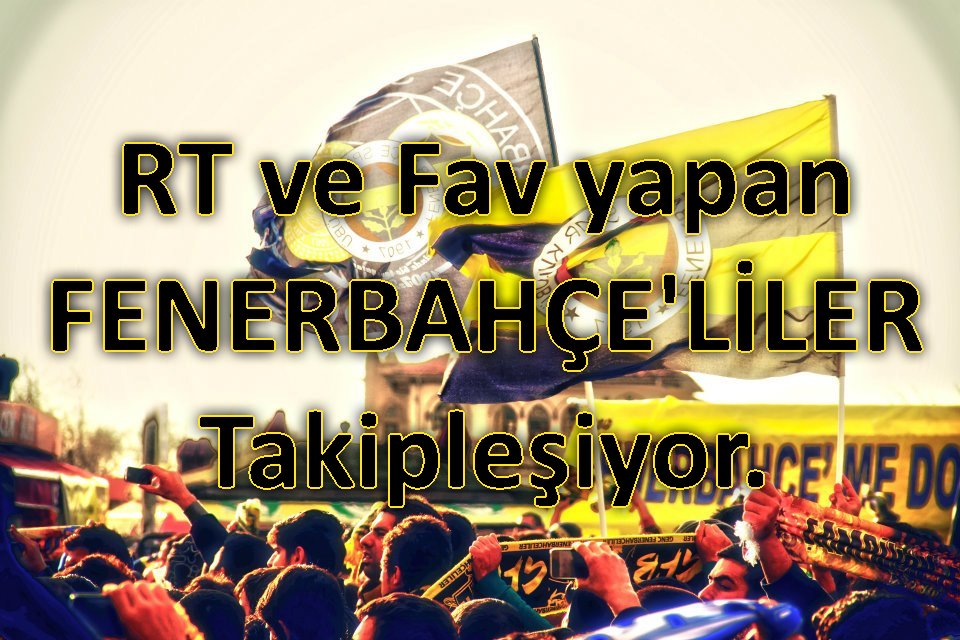 takipbahce's tweet photo. 📢FENERBAHÇELİLER TAKİPLEŞİYOR📢

💪SOSYAL MEDYADA GÜCÜNE GÜÇ KATIYOR💪

📣RT FAV YAPANLAR LİSTEYİ BAŞTAN SONA TAKİBE ALALIM📣

⚡RT YAPALIM DAHA ÇOK FENERBAHÇELİYE ULAŞALIM⚡

➡ #FenerbahçelilerTakipleşiyor

BU SENE EN BÜYÜK TRANSFERİN BİZ OLDUĞUNU GÖSTERECEĞİZ ! https://t.co/dR4wLjDuzf
