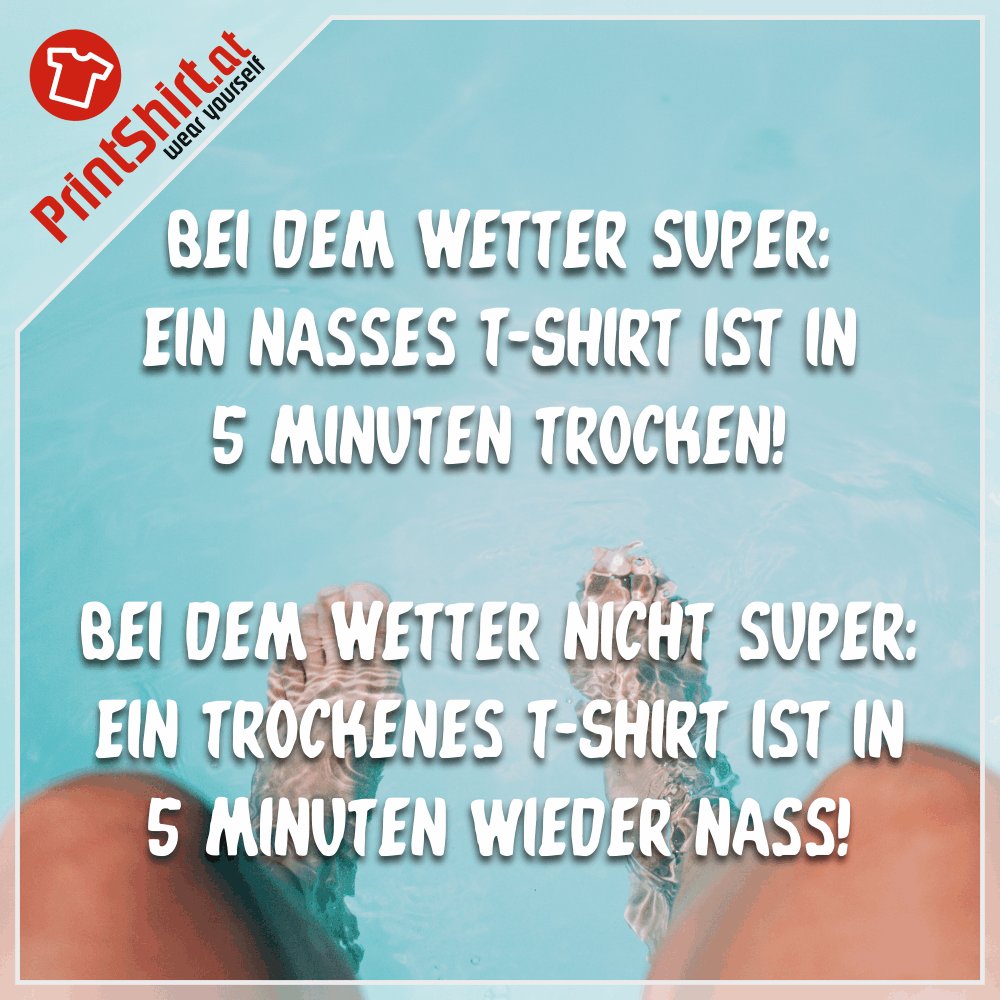 PrintShirt's tweet photo. Auch die nächsten Tage: perfektes Schwitzwetter! :-) https://t.co/hGxMAmBJSJ