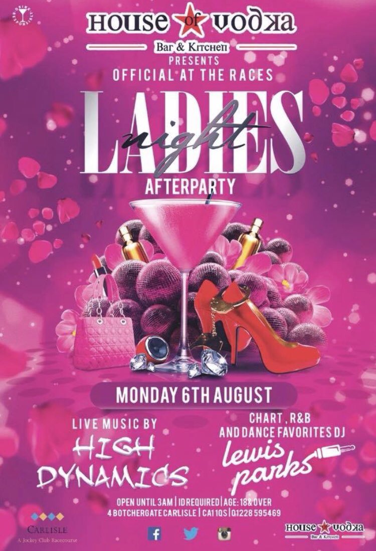 houseofvodka's tweet photo. For the 2nd year running we continue our sponsorship of ladies night at carlisle races! ***Official afterparty in house of vodka with live music from “high dynamics” and dj Lewis parks #houseofvodka https://t.co/iiHDIS7OOJ