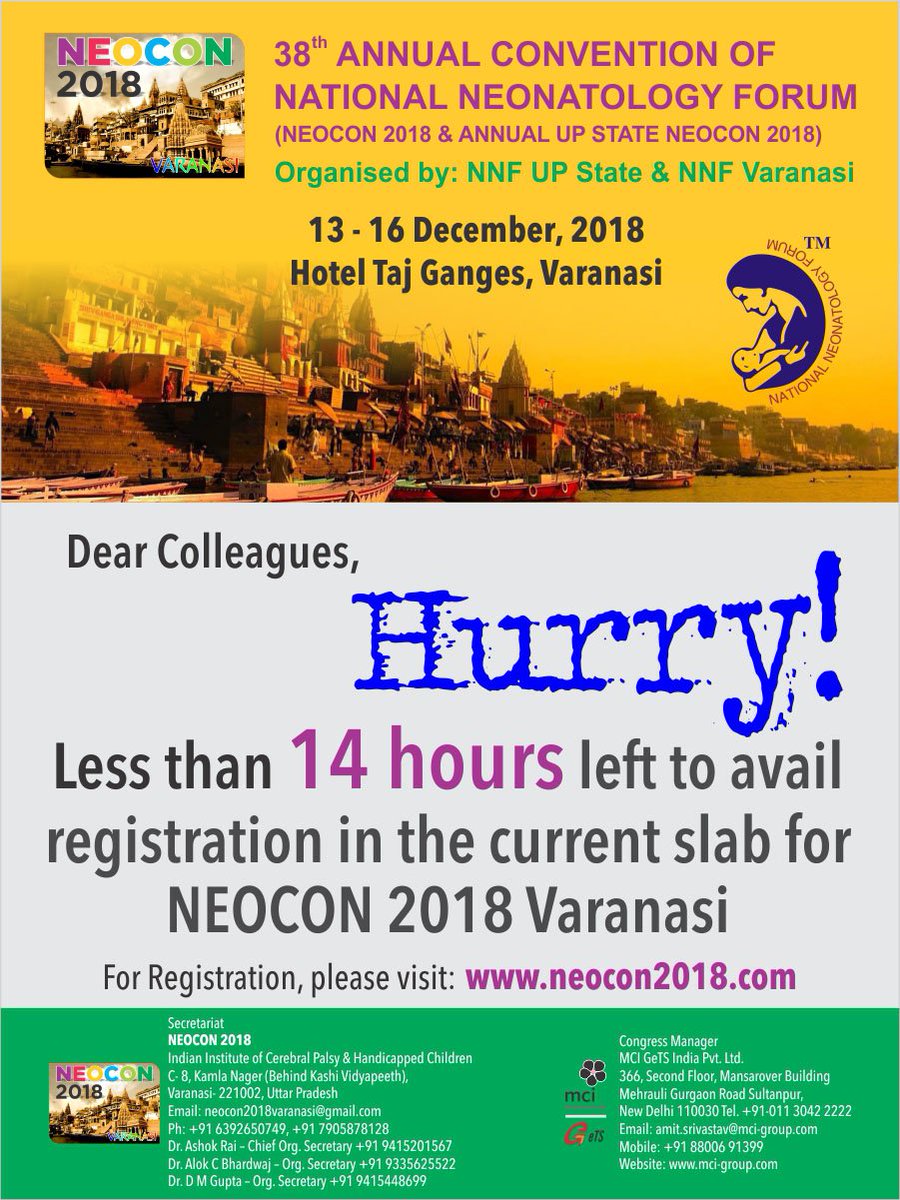 Dear Colleague,
Hurry!
Less than 14 hours left to avail registration in the current slab for NEOCON 2018 Varanasi
Register online please visit 
neocon2018.com   
facebook.com/neocon2018vara… …