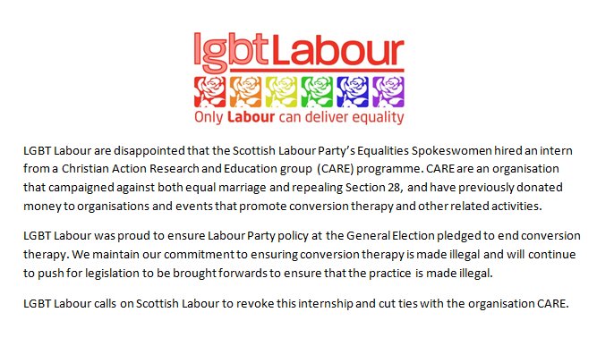 LGBTLabour's tweet image. Read our statement on the hiring of an intern from an organisation that promotes conversion therapy by Scottish Labour Equalities Spokeswoman. 

We believe Scottish Labour must revoke this internship and cut ties with the organisation CARE.