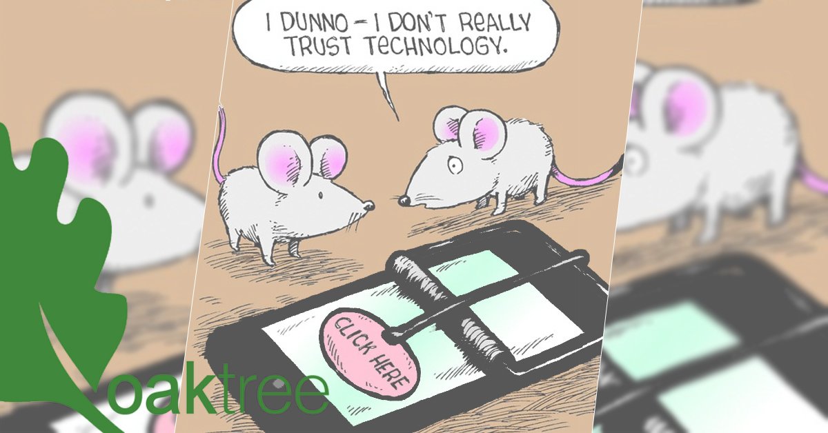 oaktreetechuk's tweet photo. New technology isn’t a trap, in-fact we think it could get you out of a few sticky situations and help your #business move forwards. Let #tech help you define yourself from your #competitors with our help: https://t.co/Z6D6qLfJN3 https://t.co/ifXNYPJw61