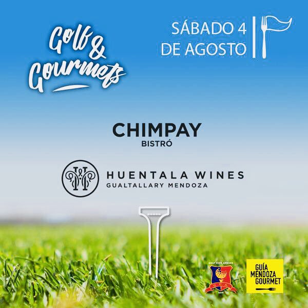 GolfClubAndino's tweet photo. Llega agosto y con él un nuevo circuito Gourmet ! El sábado 4/8 arranca con el auspicio de Chimpay Bistró y Huentala Wines 😉 Los esperamos !!! @GuiaMendozaGour https://t.co/heZ126dLz7