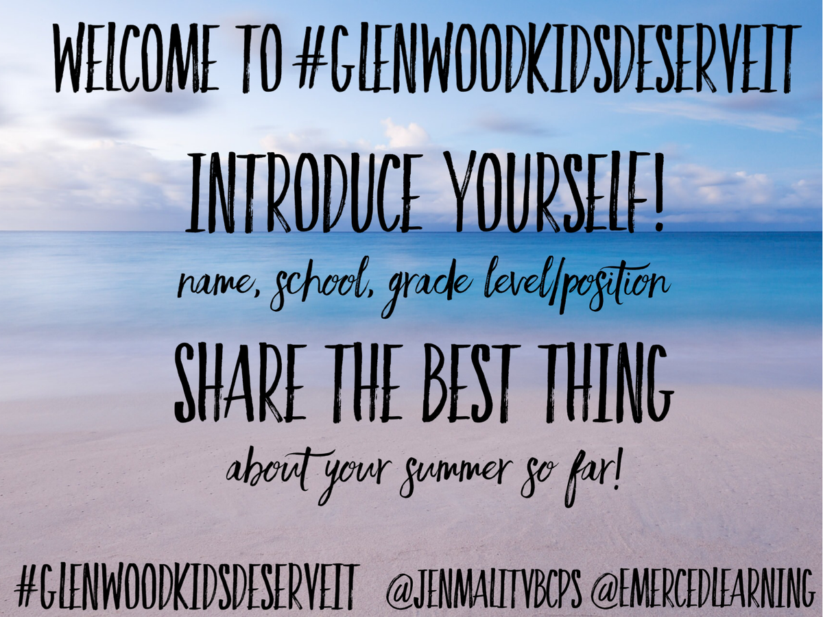 jenmalitvbcps's tweet photo. Hey everyone &amp; thanks for joining tonight's chat! @EMercedLearning &amp; I are glad you're here! Make sure to use #GlenwoodKidsDeserveIt with all your tweets. Time to introduce yourself! https://t.co/9tyGQKqFKh