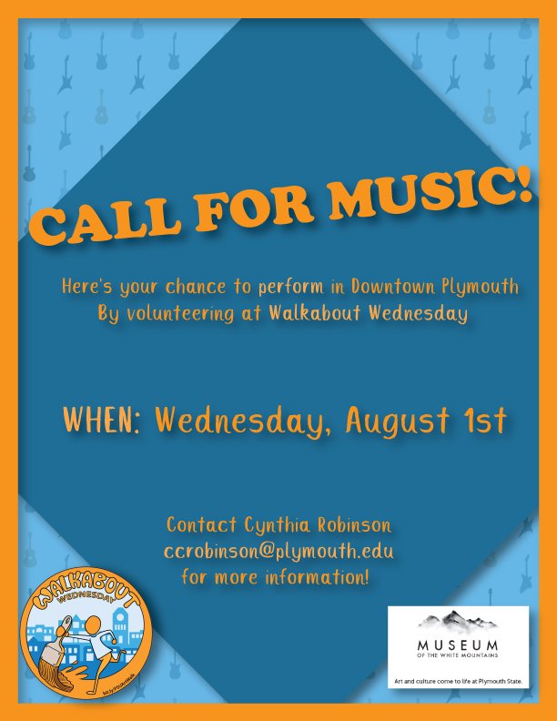 Are YOU looking to perform? Help out the Museum of the WM @PlymouthState by volunteering at Walkabout Wednesday TOMORROW 8/1 in downtown Plymouth NH! Inquire ASAP if interested! 
#CallforMusic #CallforMusicians #LookingForMusicians #MusiciansNeeded