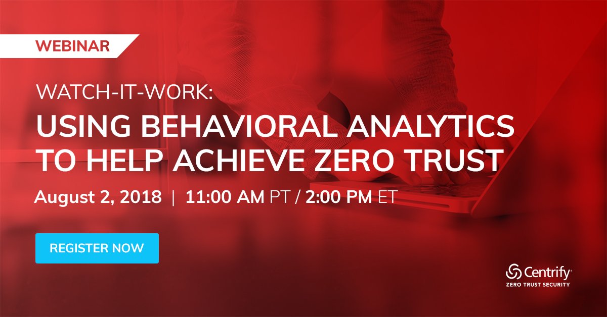 Centrify's tweet photo. How do behavioral analytics play a part in #ZeroTrust Security? Find out in a live demo this Thursday – register now: https://t.co/5vBtyurtiW https://t.co/ahKiTJ6PJh