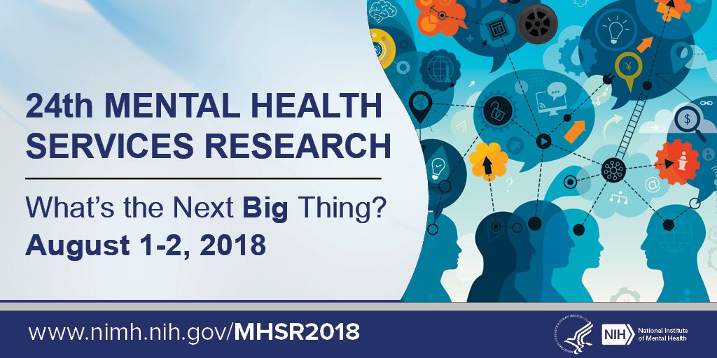 NIH_Innovates's tweet photo. Can’t attend the 24th Mental Health Services Research conference in person? When you register, select the “Attending MHSR Conference online only” option to watch virtually! https://t.co/cBUaeFFvjQ #MHSR2018 https://t.co/TvGosrbeNX