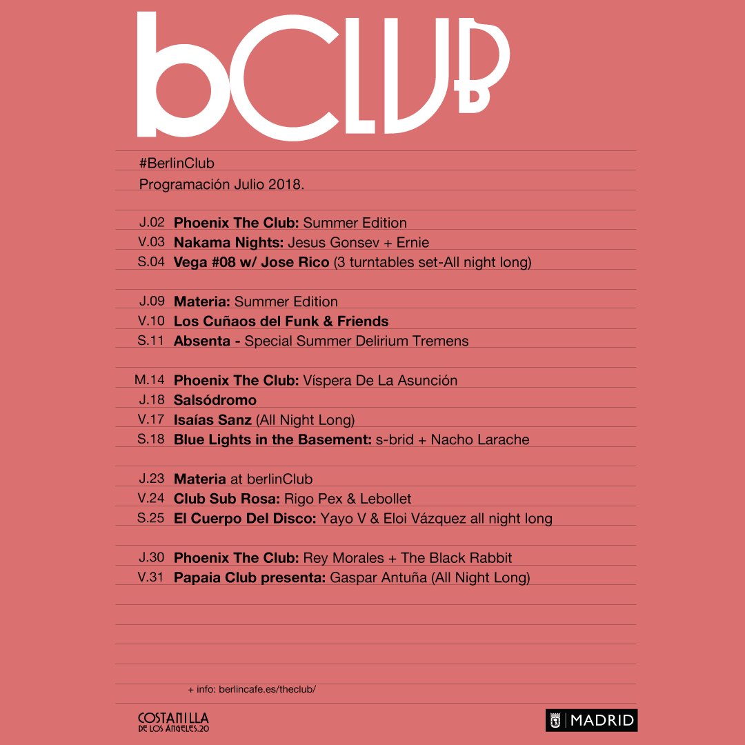 Toda la programación para el mes de #Agosto2018 . 🔥💣🎵
 
#bClub #berlinClub #djsets #august