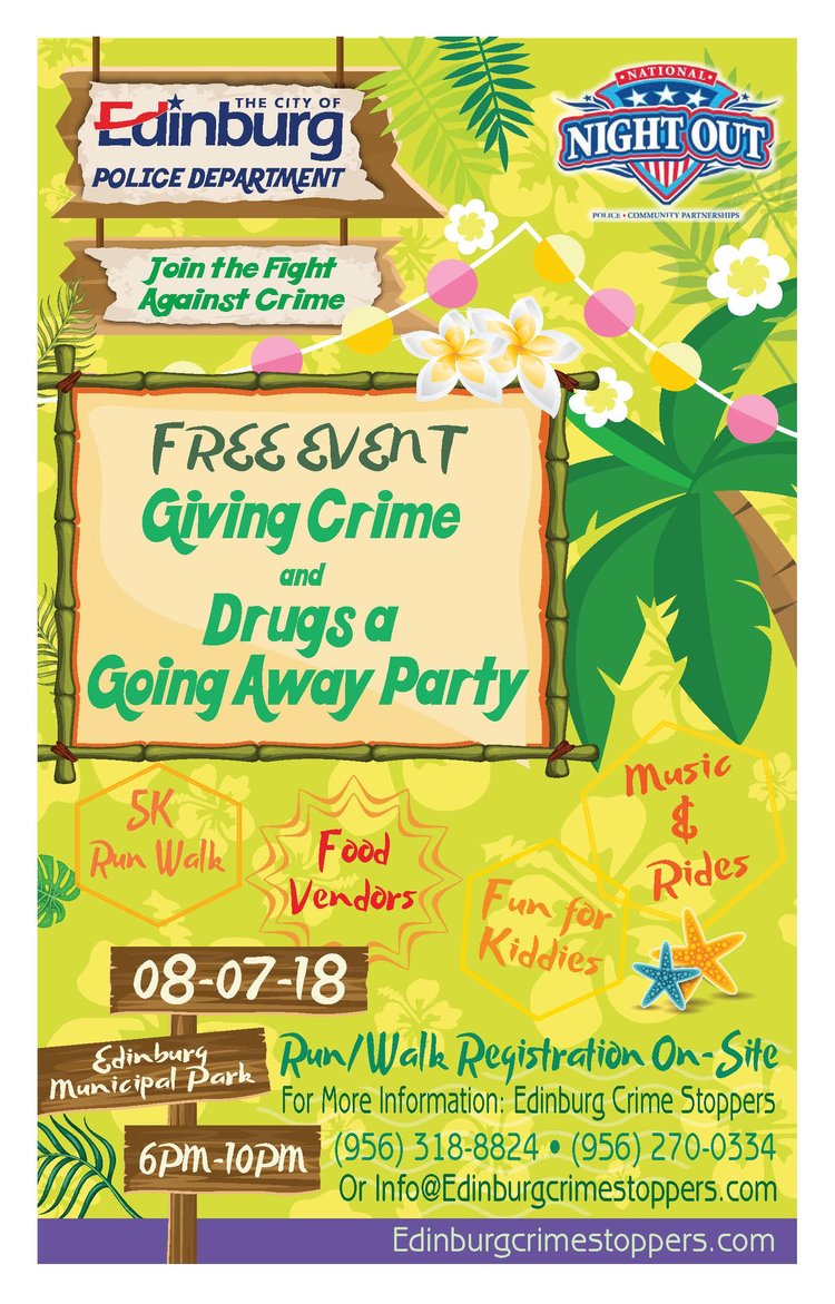 cityofedinburg's tweet photo. Don't forget to join us Aug. 7 for the Edinburg 23rd National Night Out at Municipal Park as we give crime and drugs a going away party! https://t.co/Ji2EEQ2kpu