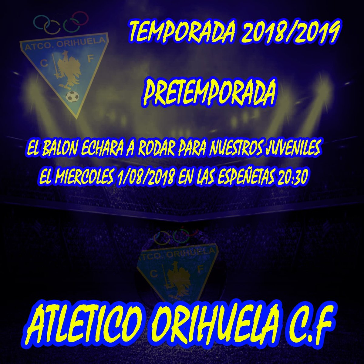 AtcoOri's tweet photo. ⚽️ Buenas noches, os informamos de que hoy miercoles 1 de agosto dará comienzo nuestra pretemporada para la próxima temporada 2018/19 de nuestro equipo de PRIMERA REGIONAL JUVENIL PREFERENTE en el Polideportivo Municipal "Las Espeñetas" a las 20:30 h. ¡OS ESPERAMOS! ⚽️ https://t.co/FZtn5GPQw7