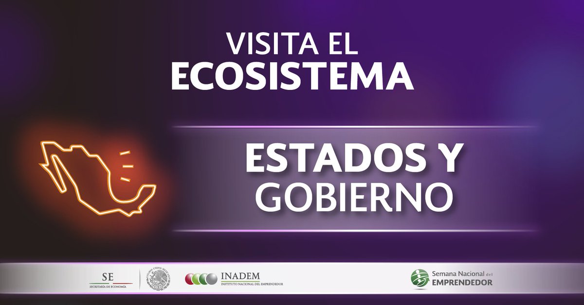 En el ecosistema #EstadosYGobiernos estarán presentes 17 entidades federativas dando a conocer los principales programas de apoyo que tienen para MIPYMES y emprendedores. Regístrate bit.ly/2uyHBiW