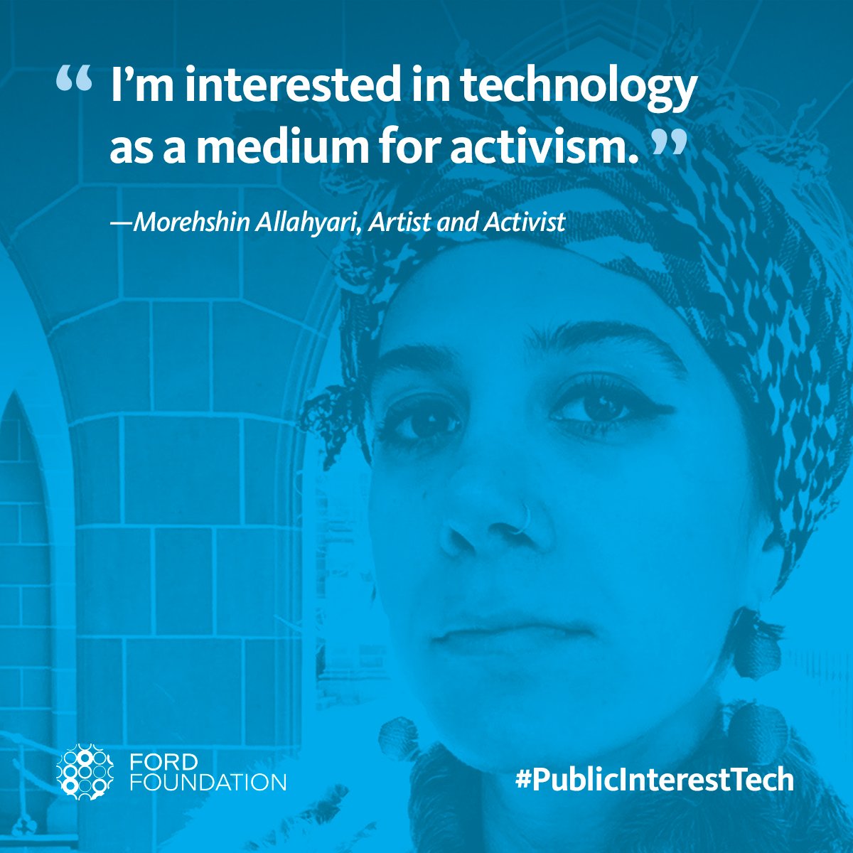 "I'm interested in technology as a medium for activism." -- Moreshin Allahyari, artist and activist.