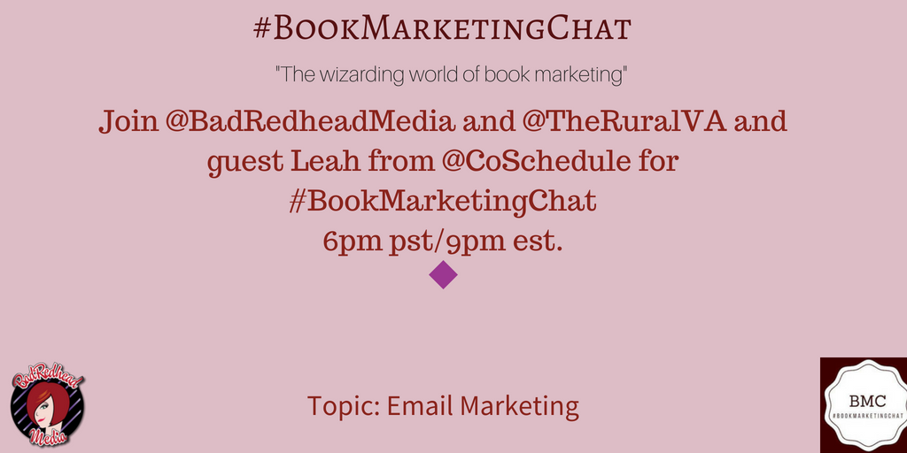 BkMarketingChat's tweet photo. WEDNESDAY! Join @BadRedheadMedia  and @TheRuralVA  for #BookMarketingChat with special guest Leah from @CoSchedule  6pm pst/9pm est - use the hashtag to join us!

Topic: Email Marketing for Writers https://t.co/IFtgNnIxSy