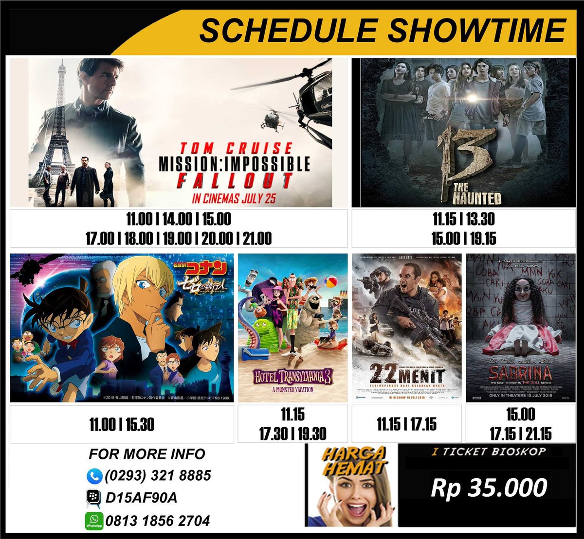 Semangat Pagi!
Hayooo yang kemarin udah nunggu nunggu DETECTIVE CONAN: ZERO THE ENFORCER mana suaranya?
Fix udah resmi release hari ini yes. Yang suka anime, wajib buat nih merapat.

Film film keren lainnya juga masih available banget buat kamu.
So kepoin schedule hari ini yuuk.