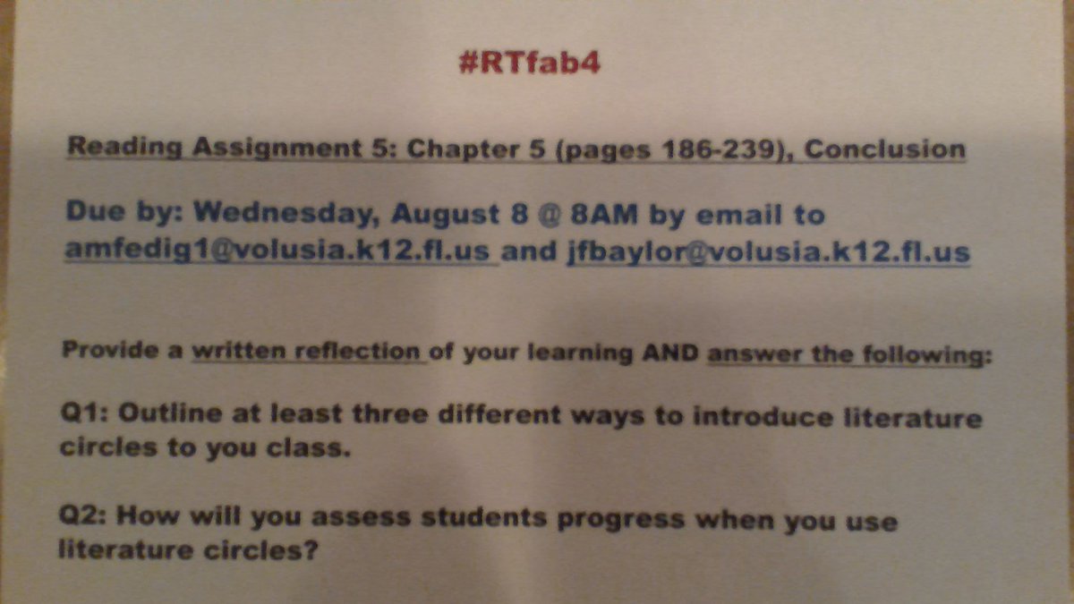 Final assignment!  Must be submitted via email. Be sure to complete a self reflection and answer the two questions. Thanks again to everyone who participated in the chat!  Looking forward to seeing everyone next week!!!! #RTfab4