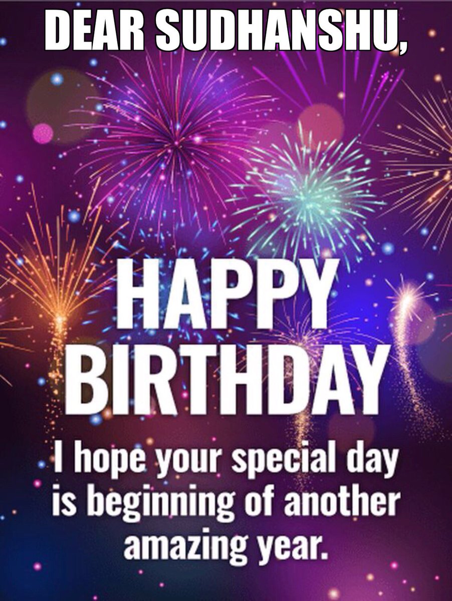 S K Swamy Happy Birthday Sudhanshu Vats Have A Great Year Ahead S K Swamy Happy Birthday Sudhanshu Vats Have A Great Year Ahead