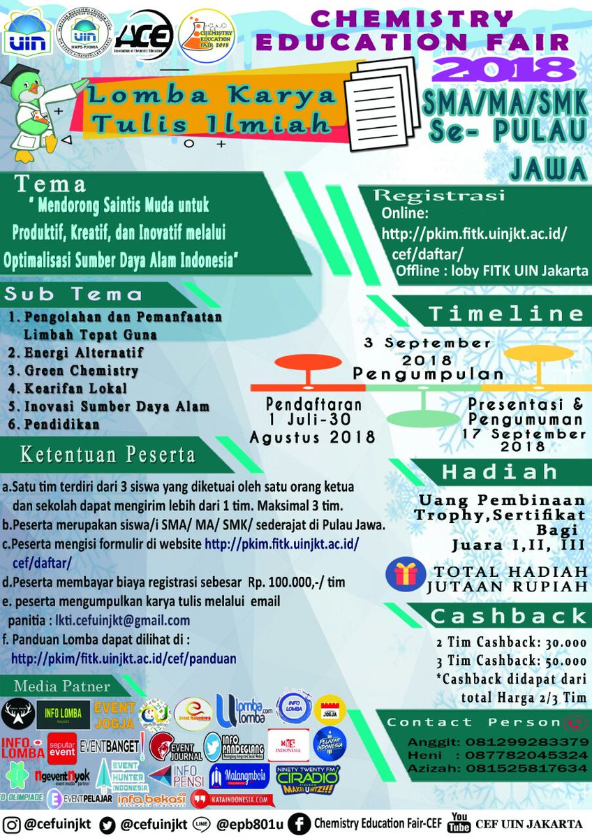 🎉Chemistry Education Fair 2018 🎉
More info: 
💬 LINE: @epb6801u
📍Instagram: <a href="/cefuinjkt/">CEF UIN Jakarta</a> 
👥 Facebook: Chemistry Education Fair-CEF
🐦Twitter: <a href="/cefuinjkt/">CEF UIN Jakarta</a>
💻 Youtube: CEF UIN JAKARTA
pkim.fitk.uinjkt.ac.id/cef/daftar/
pkim.fitk.uinjkt.ac.id/cef/panduan/
📲087782045324 (Heni)
📲081525817634 (Azizah)