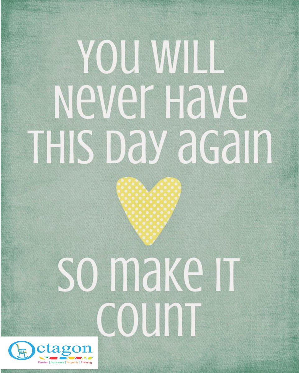 OctagonAfrica's tweet photo. You will never have this day again..... So make it count........#OctagonAfrica #ServiceWithaPassion https://t.co/WPK9VsvPDo