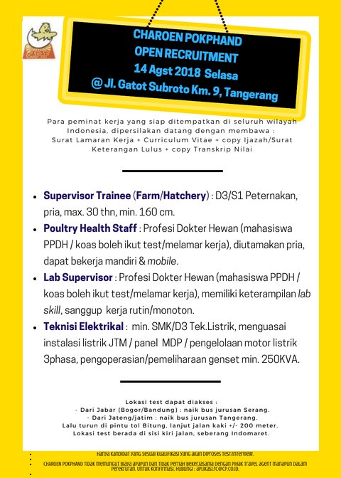 #Loker CHAROEN POKHAND Open Recruitment @ Tangerang 14Agst 2018 Selasa bagi lulusan Peternakan/Drh/TekListrik yg siap ditempatkan di seluruh Ind. Silakan datang &amp; bawa dokumen yg diperlukan.