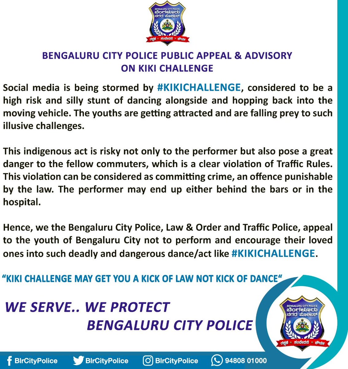 BlrCityPolice's tweet image. BCP&apos;s Kiki:

If you dance for #KikiChallenge on the roads, 
We’re sure of making you dance behind the bars!!

“Kiki Challenge may get you a KICK OF LAW not KICK OF DANCE“

ಕಿ..ಕಿ.. ಡ್ಯಾನ್ಸ್ ರೋಡಲ್ಲಿ,
ಖಾಕಿ ಸಾಂಗ್ಸ್ ಜೈಲಲ್ಲಿ..!!

#InMyFeelings or #InOurJail #KikiChallenge
