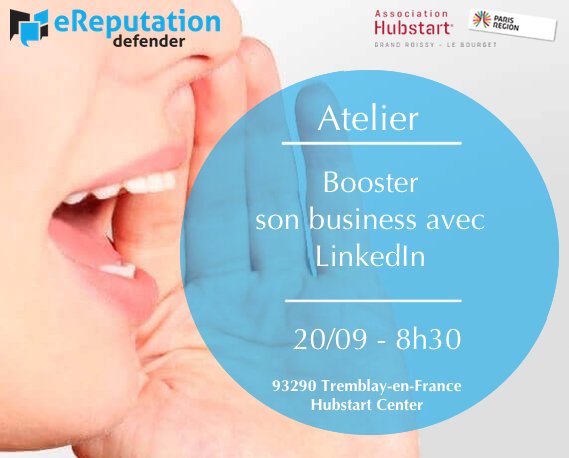 HubstartCenter's tweet photo. [SaveTheDate] Atelier gratuit #eRéputation : "Booster son business avec LinkedIn", animé par Radia Ayad, ingénieur informatique et fondatrice de EReputationDefender. Le 20 septembre de 9h à 10h30 à #Hubstart Center sur Tremblay-en-France. Inscription : https://t.co/vKXhFHd5Or https://t.co/kSZmdVaQ1h