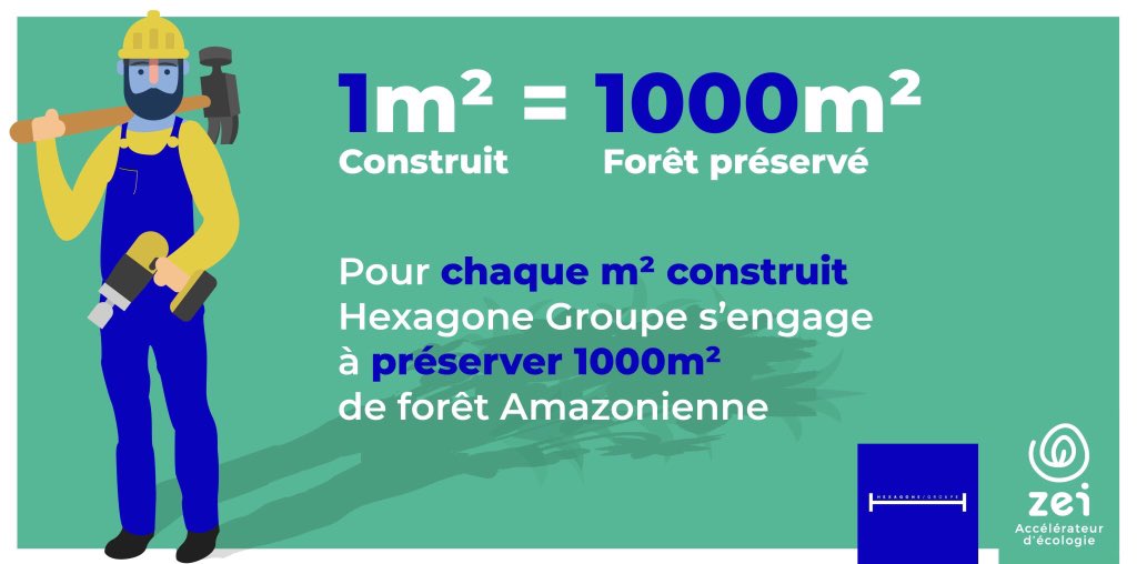 🌿 Zei love reforestation ! 🌿
 
👉🏽En 2018, chaque m² construit par <a href="/HexagoneGroupe/">Hexagone Groupe 👷</a> permettra de préserver 1 000 m² de forêt amazonienne ! 😀🌳Nous sommes très fiers d'avoir réaliser ce partenariat !
🍃Pour nous soutenir, rendez-vous sur <a href="/Zei_world/">Zei</a> !