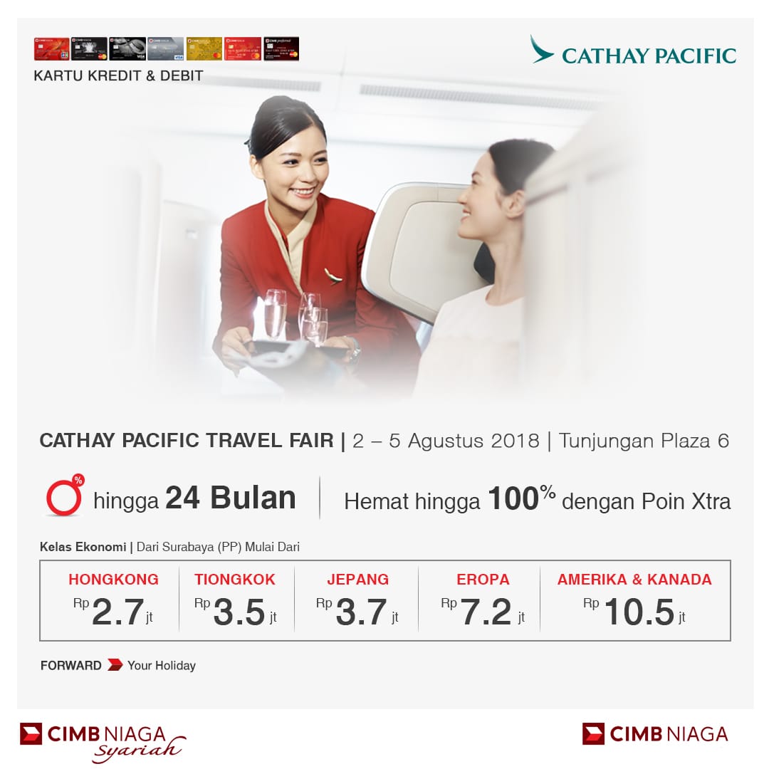 Cimb Niaga En Twitter Berburu Tiket Ke Destinasi Impian Kamu Dengan Cathay Pacific Travel Fair 2018 Yang Didukung Oleh Cimb Niaga Yang Diadakan Di Jakarta Medan Dan Surabaya 2 5 Agustus 2018 Kunjungi